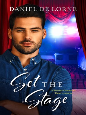 cover image of Set the Stage (A Rivervue Community Theatre Romance, #2)